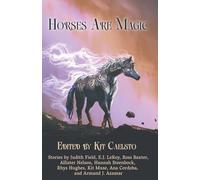 Horses Are Magic