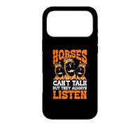 Horses Can't Talk But They Always Listen Horse Therapy Case for iPhone 17 Pro Max