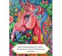 Horses Colouring Book: Colouring Book for adults