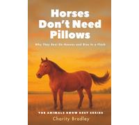 Horses Don't Need Pillows: Why They Rest On Hooves and Rise In a Flash (Animals Know Best)