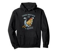 Horses girl TRADE BROTHER FOR a HORSE equestrian riding Pullover Hoodie