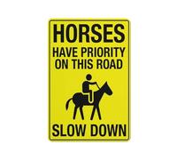 Horses Have Priority On This Bright Yellow Sign Sign, 8 X 12 Grade Reflective Sheeting Rust Free Aluminum, Weather Resistant, Waterproof, Easy To Mount