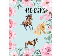 Horses: Horse Coloring Book, Equestrian Life, Horse Lovers Coloring Pages, Beauty, Strength And Grace, 65 Designs, 8.5 x 11 inches