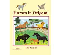 Horses in Origami (Animal Origami Series)