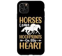 Horses Leave Hoofprints On My Heart Case for iPhone 11 Pro Max
