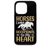 Horses Leave Hoofprints On My Heart Case for iPhone 13 Pro
