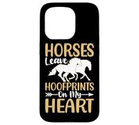 Horses Leave Hoofprints On My Heart Case for iPhone 15 Pro