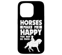 Horses Make Me Happy You Not So Much Horse Lover Case for iPhone 15 Pro