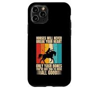Horses Will Never Break Horse Riding Lover Funny Rodeo Men Case for iPhone 11 Pro