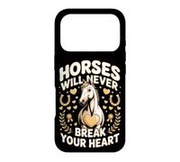 Horses Will Never Break Your Heart Dressage Equestrian Case for iPhone 17 Pro