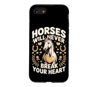 Horses Will Never Break Your Heart Dressage Equestrian Case for iPhone SE (2020) / 7/8