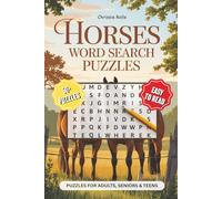 Horses Word Search Puzzles: Word Searches with Easy-to-Read Print about Horses -55 Relaxing Puzzles for Horse Lovers, Adults, Seniors, and Teens