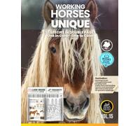 Horses: Working Breeds - Unique: 30 Breeds in Double Pages | One in Color and One to Color (Unique Animals)