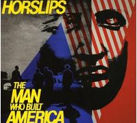 Horslips - The Man Who Built America