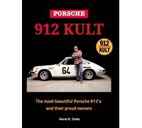 Horst E Goltz Porsche 912 KULT (Hardback)