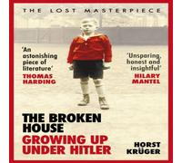 Horst Kruger The Broken House Paperback Book Horst Kruger Multicolor