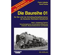 Horst Troche Fr Die Baureihe 01 - Band 1 Sonderedition 100 Jahre: Ent (Hardback)
