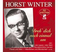 Horst Winter Dreh' dich noch einmal um - 50 große Erfolge (CD)