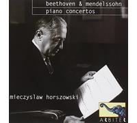 HORSZOWSK/BEETHOVEN/KAMERORKEST/MENDELSSOHN - Piano Concertos - Mieczyslaw Horszowski