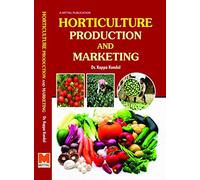 Horticulture: Production and Marketing
