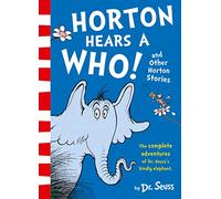 Horton Hears a Who and Other Horton Stories (Dr Seuss Bind Up)