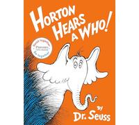 Horton Hears a Who! (Read Together, Be Together)