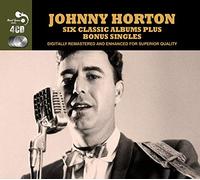 Horton, Johnny - 6 Classic Albums Plus..