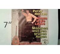 Horton, Peter - Komm in die Laube - Mädchen mit den grünen Augen