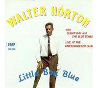 Horton Walter - Little Boy Blue Live