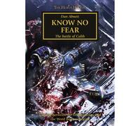 Horus Heresy: Know No Fear (Pb)