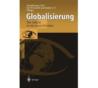 Horvath - Globalisierung Der Schritt in ein neues Zeitalter - New pa - X555z