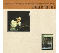 Horvitz, Wayne - Walk in the Dark