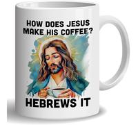 HOSALA -11Oz- How Does Jesus Make His Coffee Hebrews It Coffee Mug, Christian Tea Cup, Hebrew Bible Gifts, Jewish Jews Gifts, Funny Jesus Gifts, Ceramic Glossy Mug Gift For Family, Friends, Coworkers