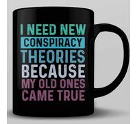 HOSALA -11Oz- I Need New Conspiracy Theories Coffee Mug, Conspiracy Theorist Gift Mug, Adult Humor Tea Cup, Adult Joke Mug Gift, Ceramic Glossy Mug Gift For Family, Friends, Coworkers