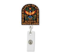 HOSALA No One is Illegal On Stolen Land We Walk On Native Land Retractable Badge Reel with Aligator Clip, Human Rights ID Badge Holder, Social Justice Accessories, Gift for Family, Friends (1Pcs-2in)