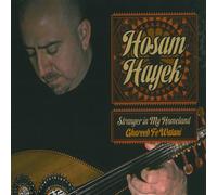 Hosam Hayek - Stranger in My Homeland