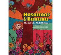 Hosanna & Banana: The Cat who Made History