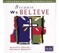 Hosanna Music - Because We Believe