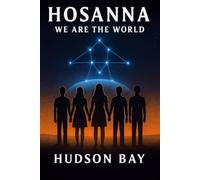 HOSANNA: We Are the World: 6