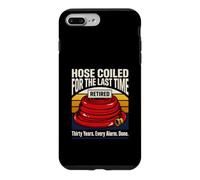 Hose Coiled For The Last Time Retired Firefighter Case for iPhone 7 Plus/8 Plus