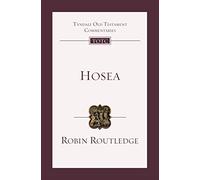 Hosea: An Introduction And Commentary (Tyndale Old Testament Commentary)