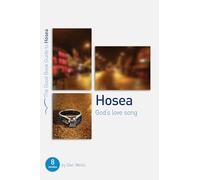 Hosea: God's lovesong (Good Book Guide): 8 studies for individuals or groups