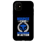 Hospice Care Compassion in Action Hospice Nurse Case for iPhone 11