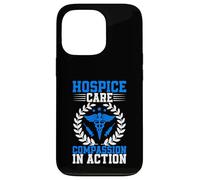 Hospice Care Compassion in Action Hospice Nurse Case for iPhone 13 Pro