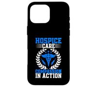 Hospice Care Compassion in Action Hospice Nurse Case for iPhone 16 Pro Max