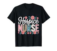 Hospice Nurse Palliative Terminal Care Registered Nursing T-Shirt