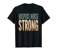 Hospice Nurse Strong Strength Identity Palliative Care End T-Shirt