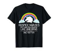 Hospice Nurses are Like Unicorns | Cute Nursing for Nurse T-Shirt