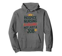 Hospice Nursing A Calling Not Just A Job, Palliative Care Pullover Hoodie