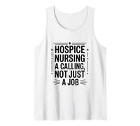 Hospice Nursing A Calling Not Just A Job, Palliative Nurse Tank Top